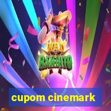 cupom cinemark